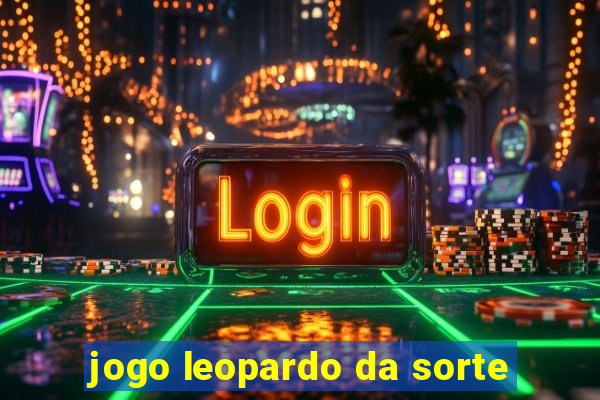 jogo leopardo da sorte